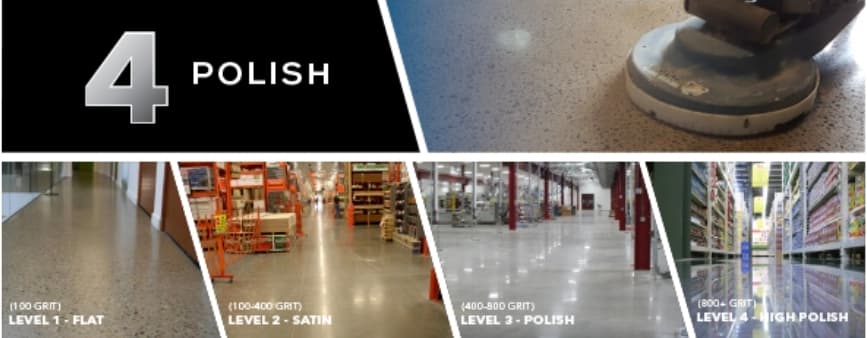 Concrete floor polishing machine and four levels of finish from flat to high polish.